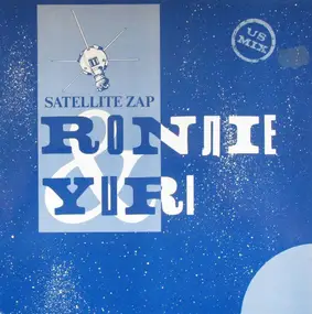 Ronnie & Yuri - Satellite Zap