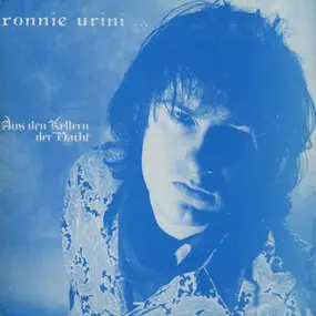 Ronnie Urini - Aus Den Kellern Der Nacht