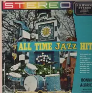 Ronnie Aldrich And The Squadcats - All Time Jazz Hits