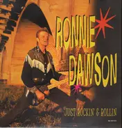 Ronnie Dawson - Just Rockin' & Rollin'