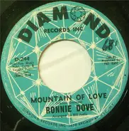Ronnie Dove - Never Gonna Cry (The Way I'll Cry Tonight) / Mountain Of Love