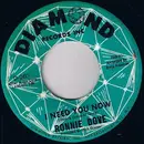 7'' - Ronnie Dove - I Need You Now / Bluebird