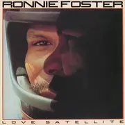 LP - Ronnie Foster - Love Satellite