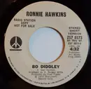 7'' - Ronnie Hawkins - Bo Diddley - Promo Copy
