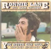 Ronnie Lane & Slim Chance - You Never Can Tell - The BBC Sessions