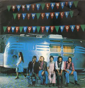 Ronnie Lane's Slim Chance - One For the Road