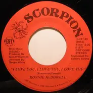 Ronnie McDowell - I Love You, I Love You, I Love You / Fallin'