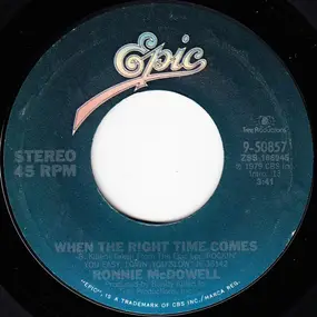 Ronnie McDowell - Lovin' A Livin' Dream / When The Right Time Comes