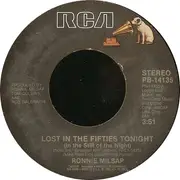 7'' - Ronnie Milsap - Lost In The Fifties Tonight (In The Still Of The Night)