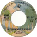 7'' - Ronnie Milsap - She Even Woke Me Up To Say Goodbye