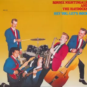 RONNIE NIGHTINGALE - Hey You, Let's Rock