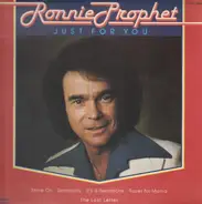 Ronnie Prophet - Just For You