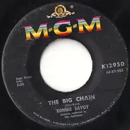 Ronnie Savoy - The Big Chain / And The Heavens Cried