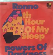 7'' - Ronno - 4th Hour Of My Sleep