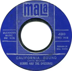 Ronny & the Daytonas - California Bound / Hey Little Girl