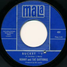 Ronny & the Daytonas - Bucket 'T'