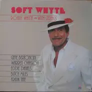 Ronny Whyte - Soft Whyte