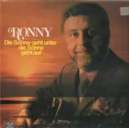 Ronny - Die Sonne Geht Unter, Die Sonne Geht Auf