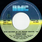 7inch Vinyl Single - Ronny Jones - What Becomes Of The Broken Hearted