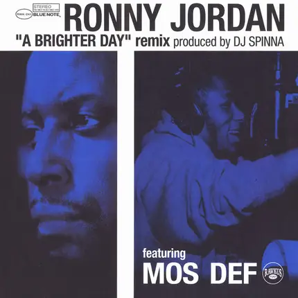 Ronny Jordan Ft. Mos Def - A Brighter Day (DJ Spinna Remix)