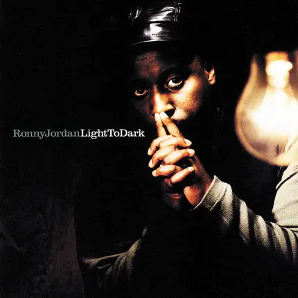 Ronny Jordan - Light to Dark