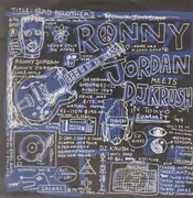 LP - Ronny Jordan Meets DJ Krush - Bad Brothers