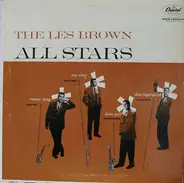 Ronny Lang Saxtet / Ray Sims With Strings / Dave Pell Ensemble / Don Fagerquist Nonette - The Les Brown All Stars