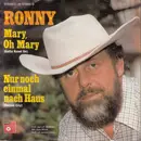 7inch Vinyl Single - Ronny - Mary, Oh Mary (Gotta Ravel On)