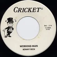 Ronny Rich - Working Man / On The Road