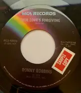 Ronny Robbins - True Love's Forgiving / Get Along Little Heartache