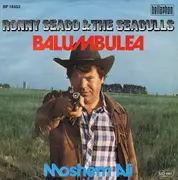 7inch Vinyl Single - Ronny Seago And The Seagulls - Balumbulea