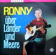 Ronny - Über Länder und Meere