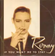 Ronny - If You Want Me To Stay