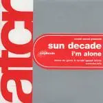 Ronski Speed Presents Sun Decade - I'm Alone