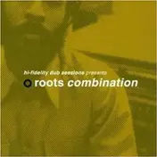 Roots Combination - Roots Combination