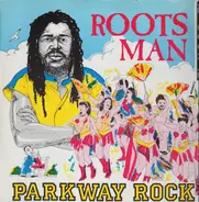 Rootsman - Parkway Rock