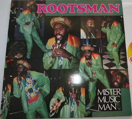 Rootsman - Mister Music Man