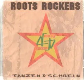 roots rockers - Tanzen & Schrein