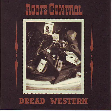 Roots Control - Dread Western