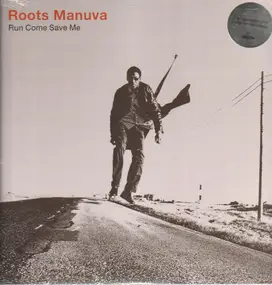 Roots Manuva - Run Come Save Me