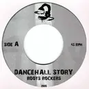 7inch Vinyl Single - Roots Rockers - Dancehall Story / Mein Ganja