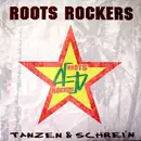 Double LP - Roots Rockers - Tanzen & Schrein