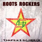roots rockers - Tanzen & Schrein