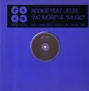 12inch Vinyl Single - Rookie - No More / Music