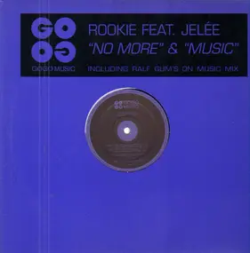 Rookie - No More / Music