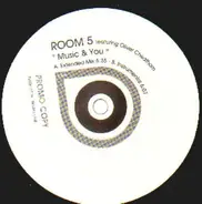 Room 5 Featuring Oliver Cheatham - Music & You