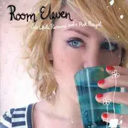 CD - Room Eleven - Six White Russians And A Pink Pussycat