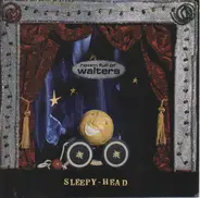 Room Full Of Walters - Sleepy-Head