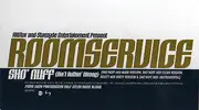 12'' - Room Service - Sho'Nuff (Ain't Nuthin' Wrong)