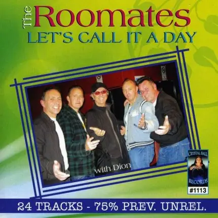 ROOMATES - Let's Call It a Day